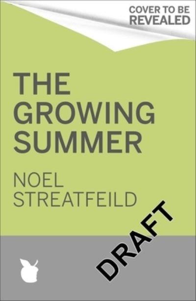 The Growing Summer