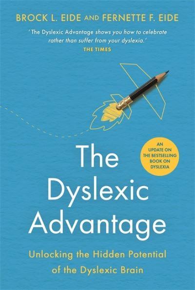 The Dyslexic Advantage