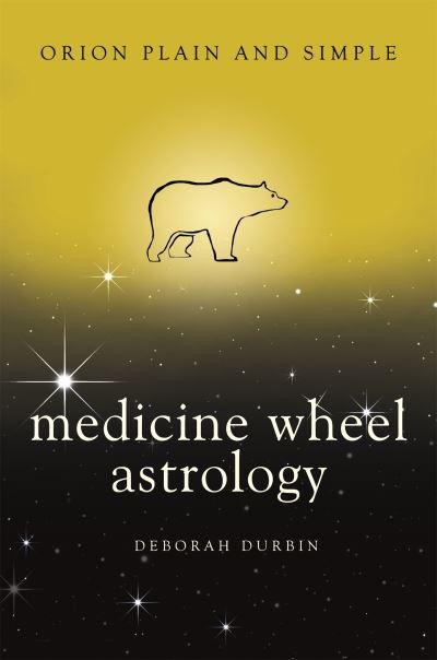 Medicine Wheel Astrology