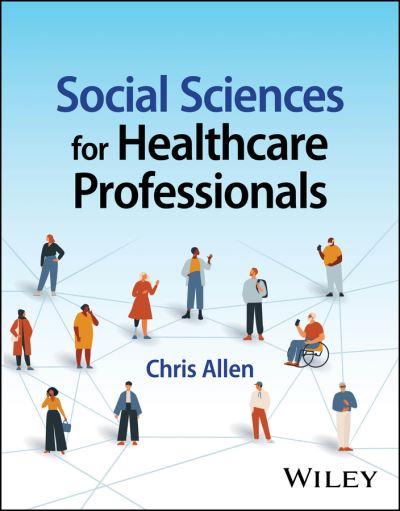 Social Sciences For Healthcare Professionals
