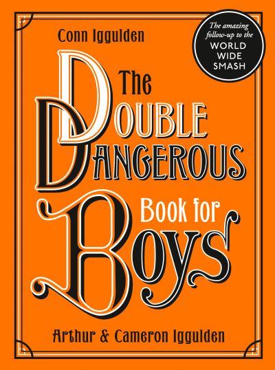 The Double Dangerous Book For Boys