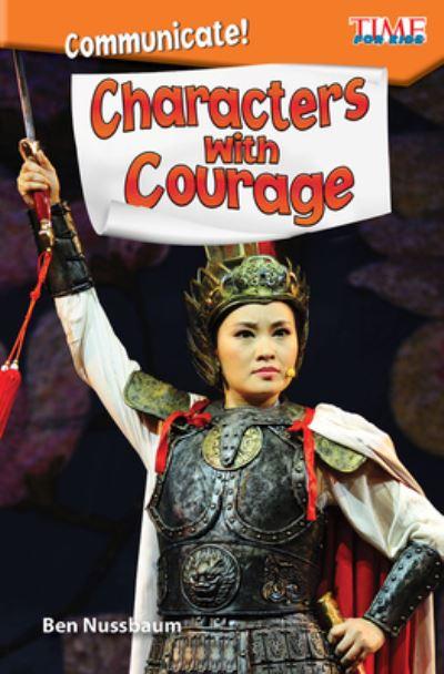 Characters With Courage