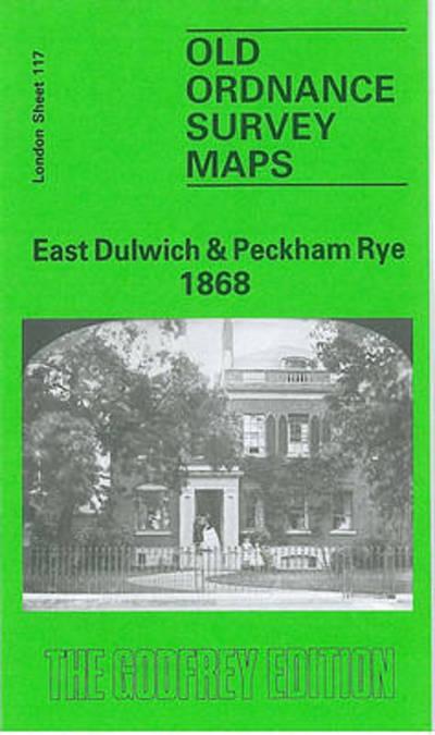 East Dulwich &#38; Peckham Rye 1868