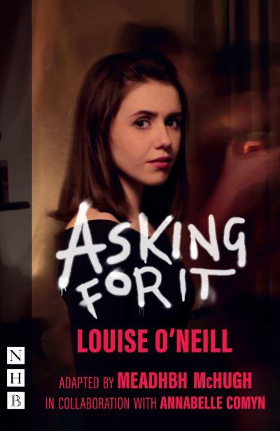 Asking For it (Stage Version)