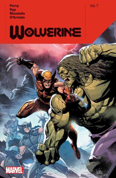 Wolverine By Benjamin Percy. Volume 7