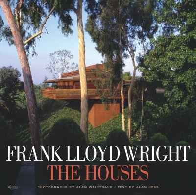 Frank Lloyd Wright : the Houses