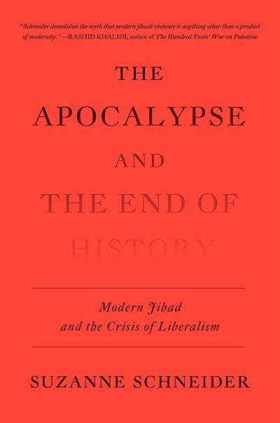 The Apocalypse and the End of History