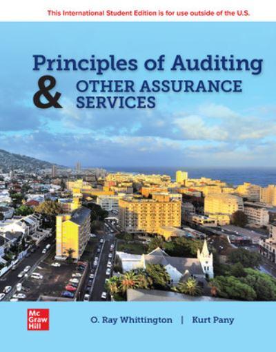 Principles of Auditing & Other Assurance Services