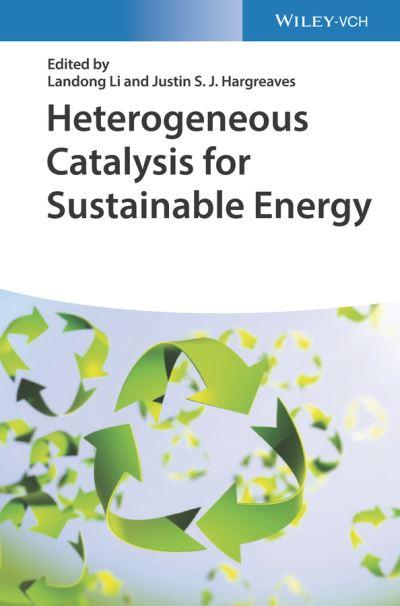 Heterogeneous Catalysis For Sustainable Energy