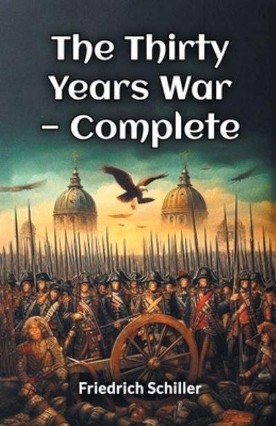The Thirty Years War - Complete