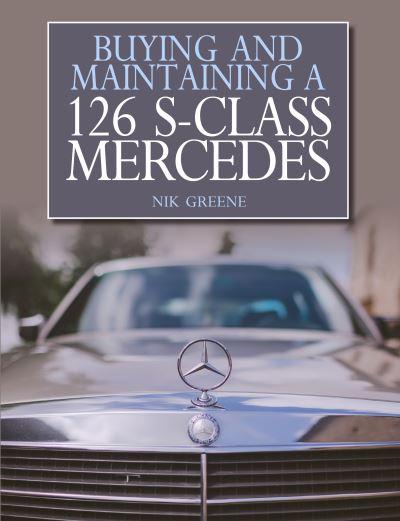 Buying and Maintaining a Mercedes-Benz W126