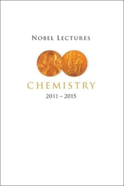 Nobel Lectures Including Presentations Speeches and Laureates' Biographies