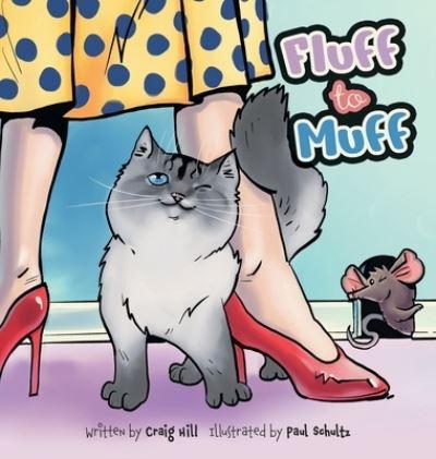 Fluff To Muff