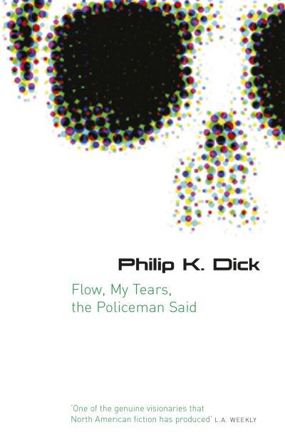 Flow My Tears, the Policeman Said