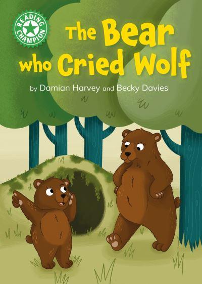 The Bear Who Cried Wolf