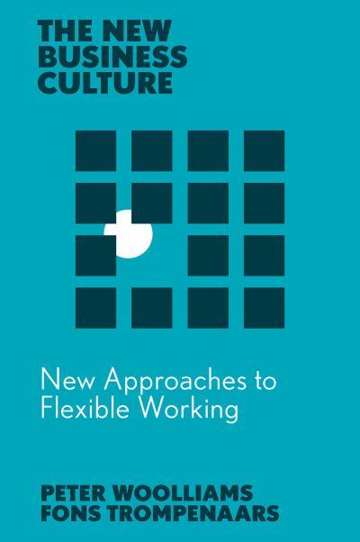 New Approaches To Flexible Working