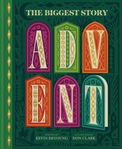 The Biggest Story Advent Book