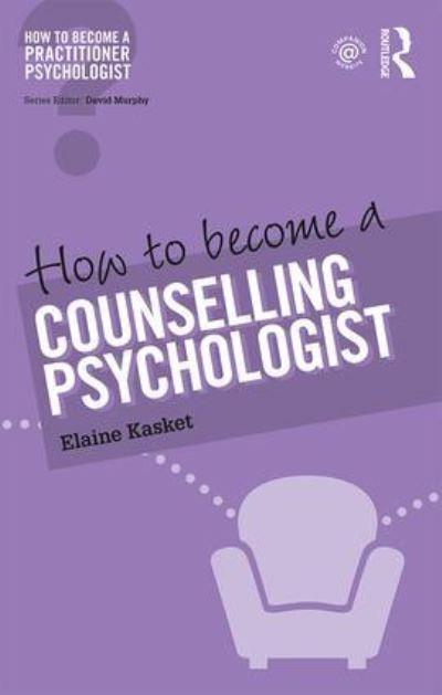 How To Become a Counselling Psychologist