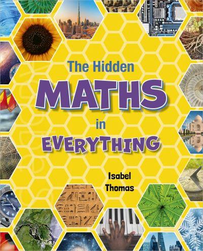 The Hidden Maths in Everything