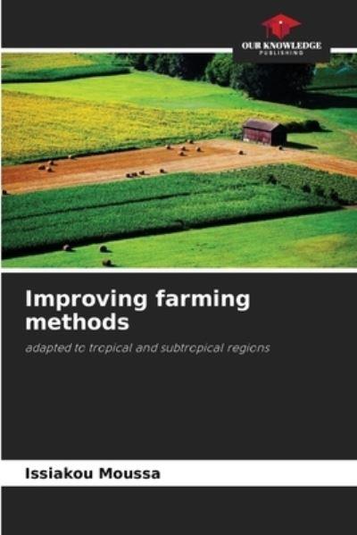 Improving Farming Methods
