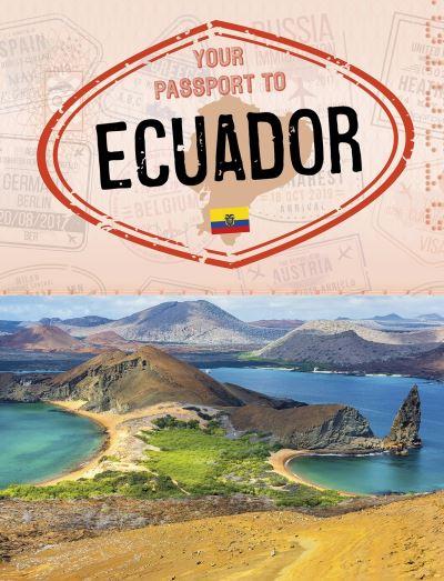 Your Passport To Ecuador