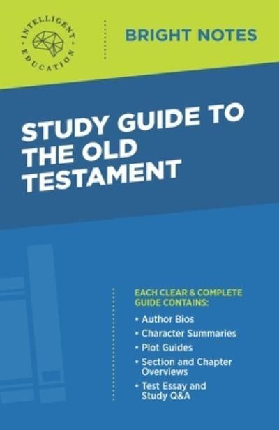 Study Guide To the Old Testament