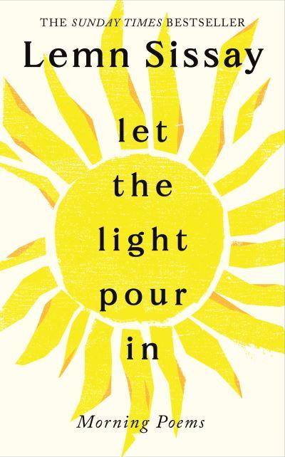 Let the Light Pour in
