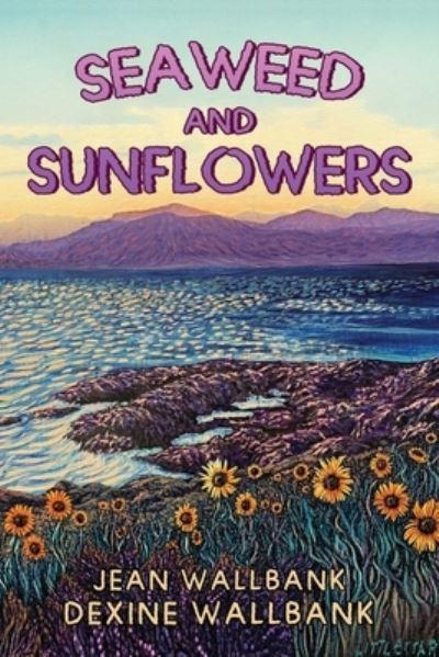 Seaweed and Sunflowers