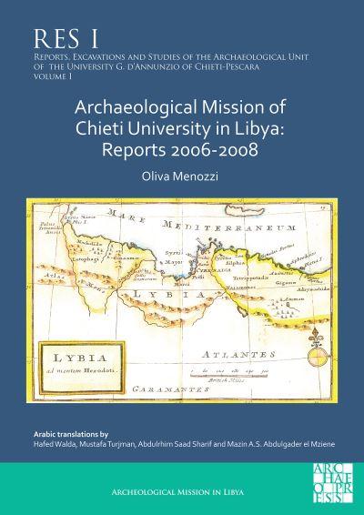 Archaeological Mission of Chieti University in Libya. Report