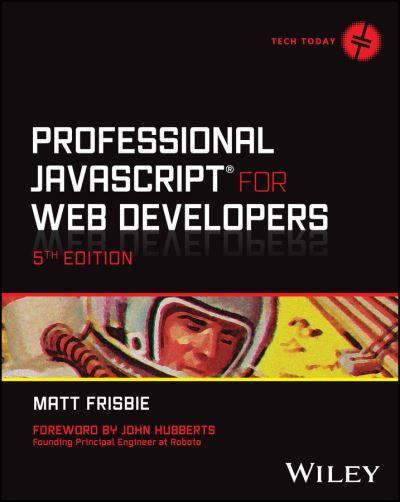 Professional JavaScript For Web Developers
