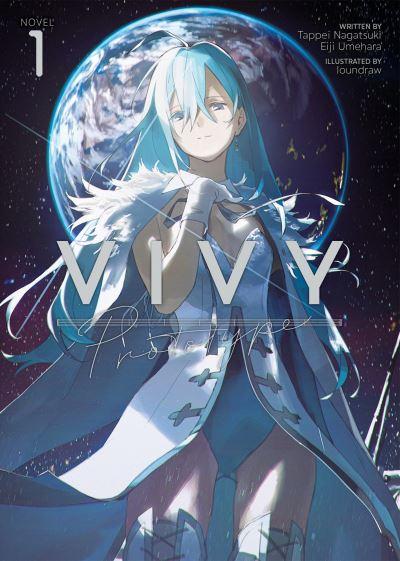 Vivy Prototype (Light Novel). Vol. 1