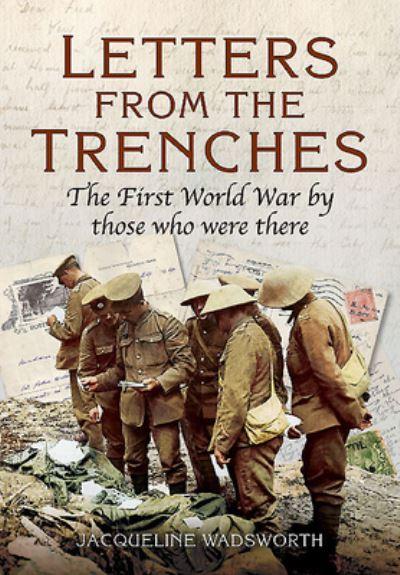 Letters From the Trenches