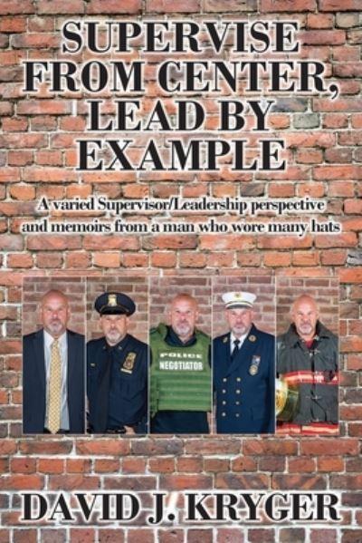 Supervise From Center, Lead By Example