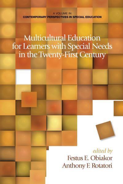 Multicultural Education For Learners With Special Needs in the Twenty-First Century