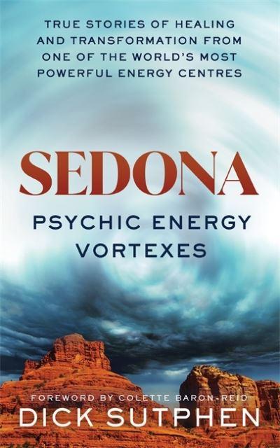Sedona, Psychic Energy Vortexes
