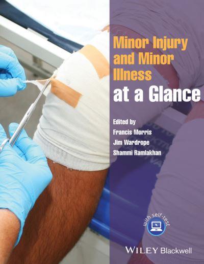 Minor Injury and Minor Illness At a Glance