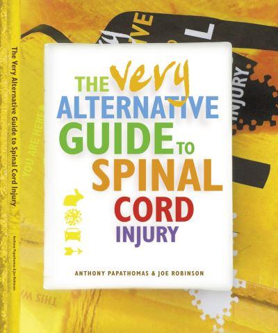 The Very Alternative Guide To Spinal Cord Injury
