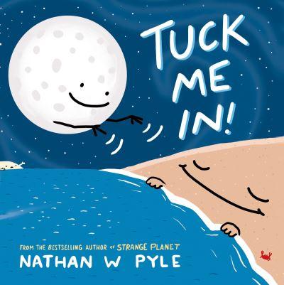 Tuck Me in!