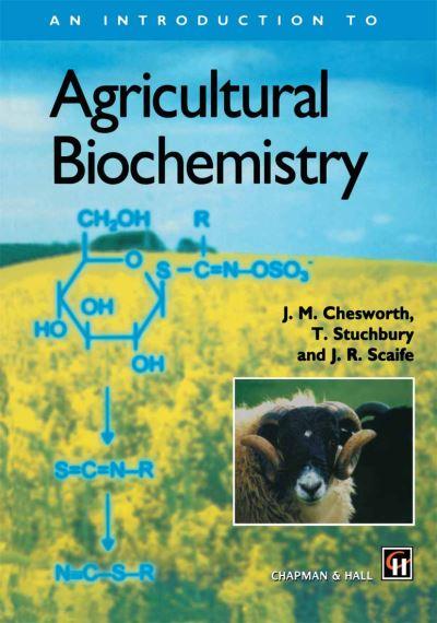 An Introduction To Agricultural Biochemistry