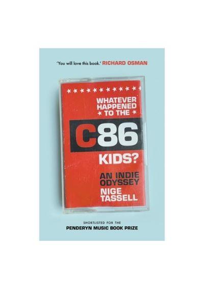 Whatever Happened To the C86 Kids?
