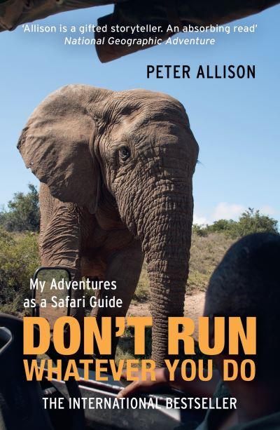 Don't Run, Whatever You Do
