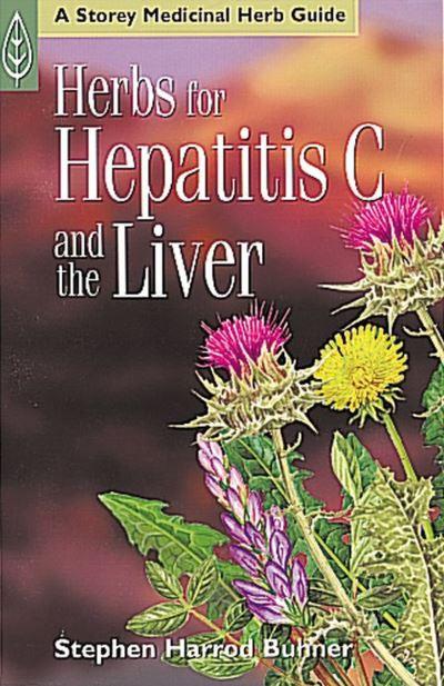 Herbs For Hepatitis C and the Liver
