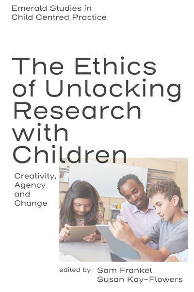 The Ethics of Unlocking Research With Children