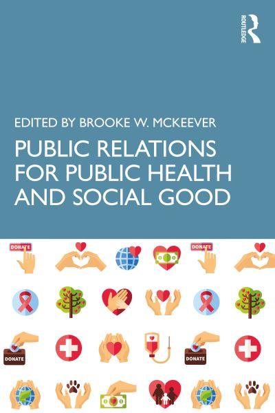 Public Relations For Public Health and Social Good
