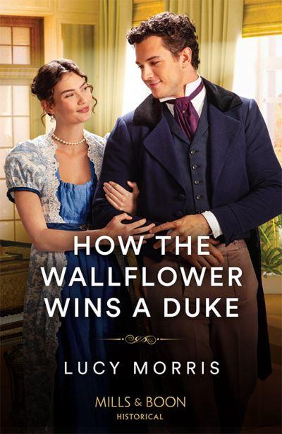 How the Wallflower Wins a Duke