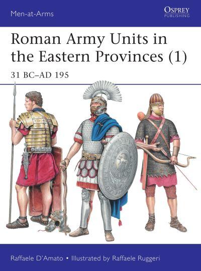 Roman Army Units in the Eastern Provinces. 1