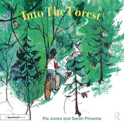 Into the Forest