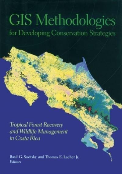 GIS Methodologies For Developing Conservation Strategies