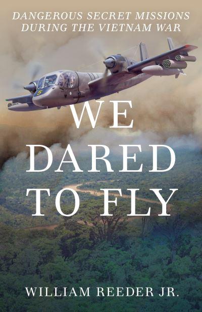 We Dared To Fly