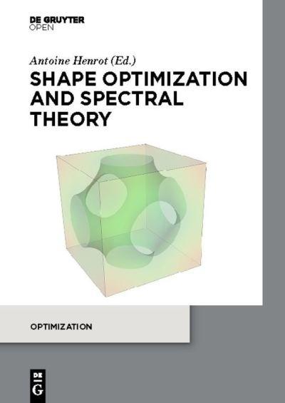 Shape Optimization and Spectral Theory